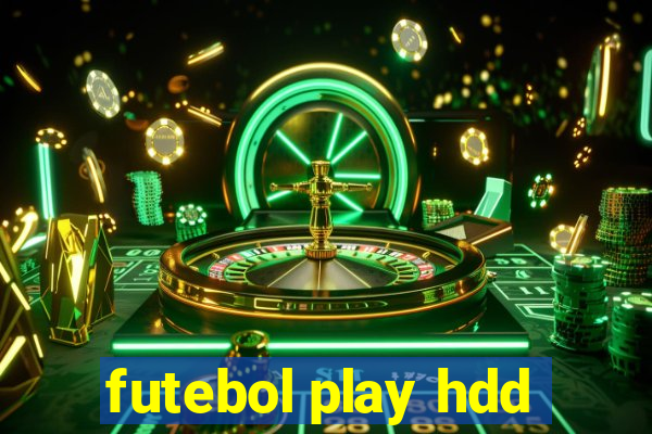 futebol play hdd